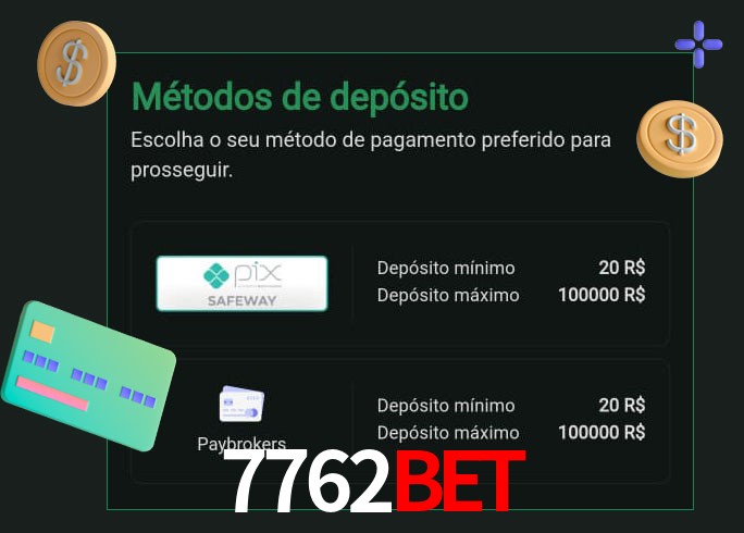 O cassino 7762Bet oferece uma grande variedade de métodos de pagamento